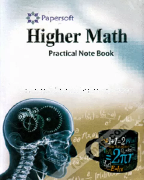 Papersoft Higher Math Practical Book